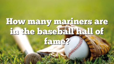 How many mariners are in the baseball hall of fame?