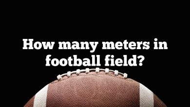 How many meters in football field?
