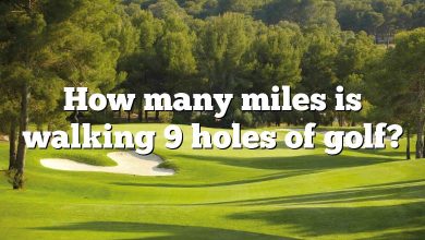 How many miles is walking 9 holes of golf?