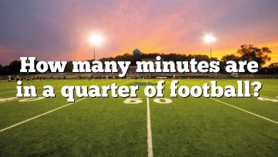 How many minutes are in a quarter of football?