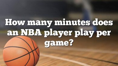 How many minutes does an NBA player play per game?