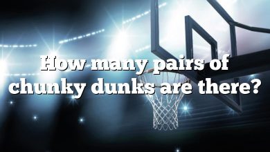 How many pairs of chunky dunks are there?