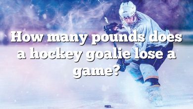How many pounds does a hockey goalie lose a game?