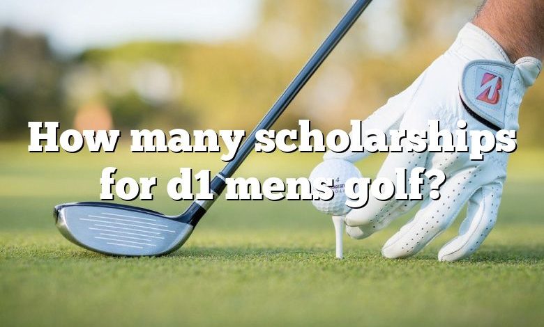 How many scholarships for d1 mens golf?