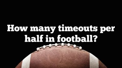 How many timeouts per half in football?