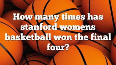 How many times has stanford womens basketball won the final four?