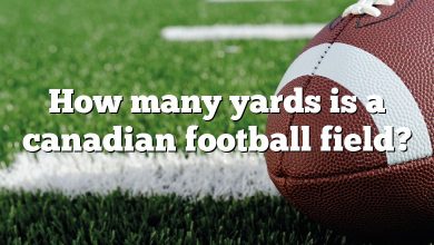 How many yards is a canadian football field?