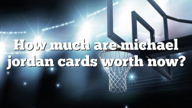 How much are michael jordan cards worth now?