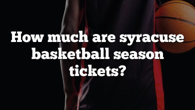 How much are syracuse basketball season tickets?