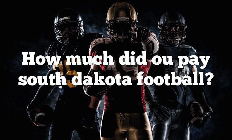 How much did ou pay south dakota football?