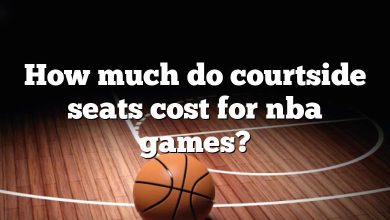 How much do courtside seats cost for nba games?