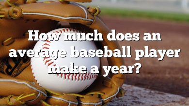 How much does an average baseball player make a year?