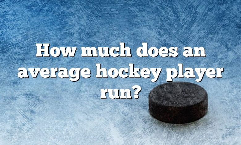 How much does an average hockey player run?