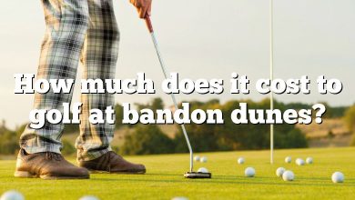How much does it cost to golf at bandon dunes?