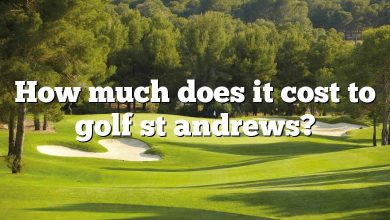 How much does it cost to golf st andrews?