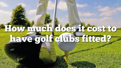 How much does it cost to have golf clubs fitted?