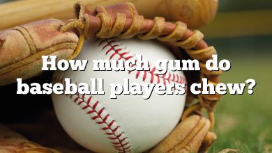 How much gum do baseball players chew?