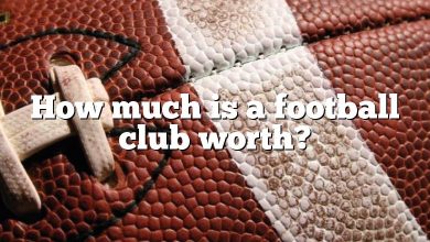 How much is a football club worth?