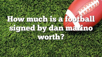 How much is a football signed by dan marino worth?