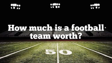 How much is a football team worth?