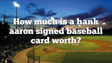 How much is a hank aaron signed baseball card worth?