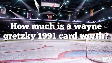 How much is a wayne gretzky 1991 card worth?