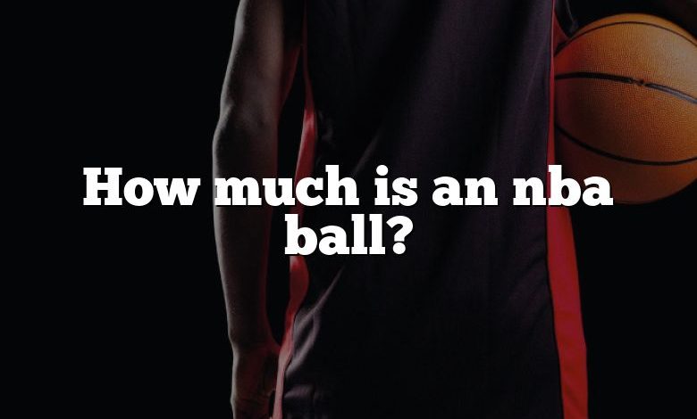 How much is an nba ball?