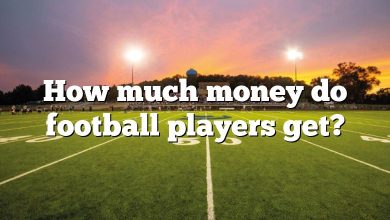 How much money do football players get?