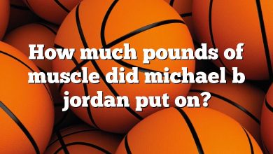 How much pounds of muscle did michael b jordan put on?