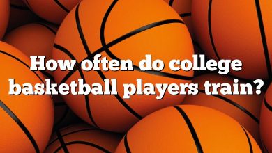 How often do college basketball players train?