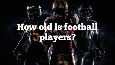 How old is football players?
