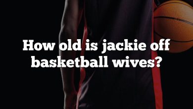 How old is jackie off basketball wives?