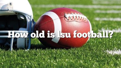 How old is lsu football?