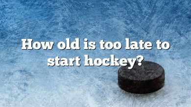 How old is too late to start hockey?