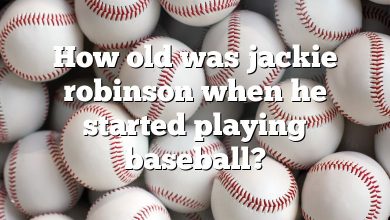 How old was jackie robinson when he started playing baseball?