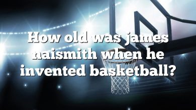 How old was james naismith when he invented basketball?