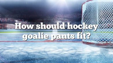 How should hockey goalie pants fit?
