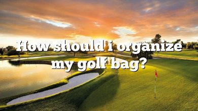 How should i organize my golf bag?