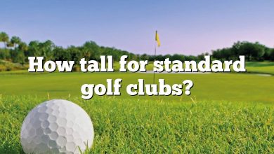 How tall for standard golf clubs?