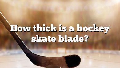 How thick is a hockey skate blade?