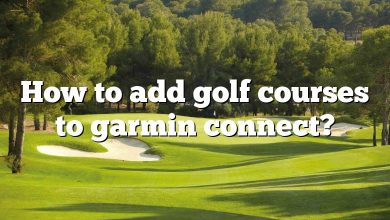 How to add golf courses to garmin connect?