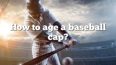 How to age a baseball cap?