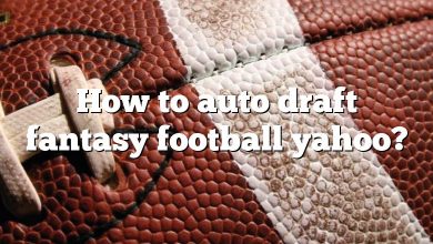 How to auto draft fantasy football yahoo?