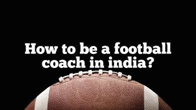 How to be a football coach in india?