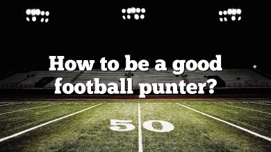 How to be a good football punter?