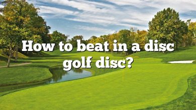 How to beat in a disc golf disc?