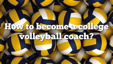How to become a college volleyball coach?