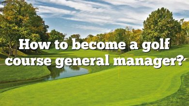 How to become a golf course general manager?