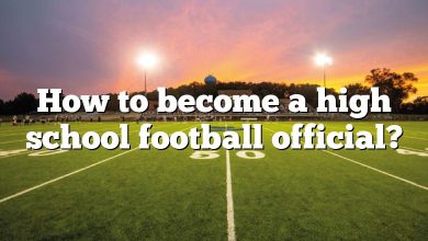 How to become a high school football official?