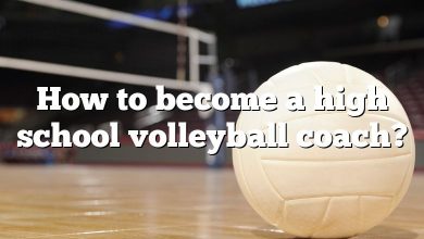 How to become a high school volleyball coach?